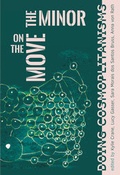 Cover: The Minor on the Move - edition assemblage