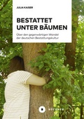 Cover: Bestattet unter B&auml;umen - B&uuml;chner-Verlag