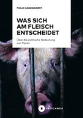 Abbildung von: Was sich am Fleisch entscheidet - Büchner-Verlag