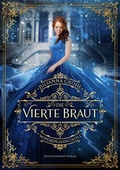 Cover: Die vierte Braut - Drachenmond Verlag GmbH