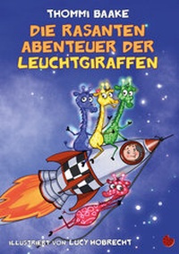 Abbildung von: Die rasanten Abenteuer der Leuchtgiraffen - Periplaneta