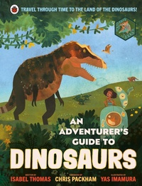 Enlarge image Cover: An Adventurer's Guide to Dinosaurs - Ladybird