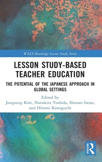 Enlarge image Cover: Lesson Study-based Teacher Education - Routledge
