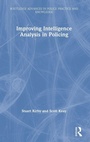 Cover: Improving Intelligence Analysis in Policing - Routledge