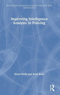 Abbildung von: Improving Intelligence Analysis in Policing - Routledge
