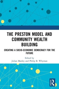 Enlarge image Cover: The Preston Model and Community Wealth Building - Routledge