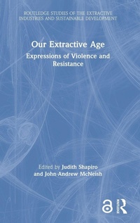 Enlarge image Cover: Our Extractive Age - Routledge