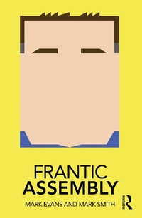 Abbildung von: Frantic Assembly - Routledge
