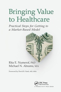 Enlarge image Cover: Bringing Value to Healthcare - CRC Press