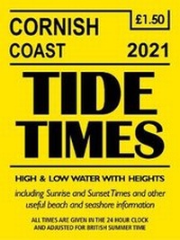 Abbildung von: Tide Times Cornish Coast 2021 - Yellow Publications