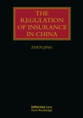 Cover: The Regulation of Insurance in China - CRC Press
