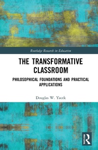 Abbildung von: The Transformative Classroom - Routledge
