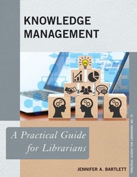 Enlarge image Cover: Knowledge Management - Rowman & Littlefield Publishers