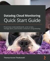 Abbildung von: Datadog Cloud Monitoring Quick Start Guide - De Gruyter