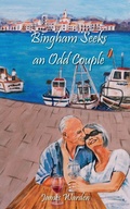 Cover: Bingham Seeks an Odd Couple - Grosvenor House Publishing Ltd