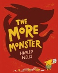 Cover: The More Monster - Pavilion Children's Books