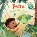Cover: Pedro the Puerto Rican Parrot - Little Steps Publishing