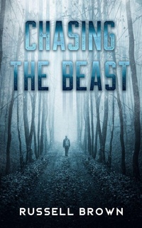 Enlarge image Cover: Chasing the Beast - BLKDOG Publishing