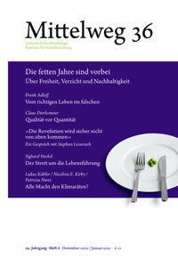 Abbildung von: Die fetten Jahre sind vorbei. Über Freiheit, Verzicht und Nachhaltigkeit - Hamburger Edition