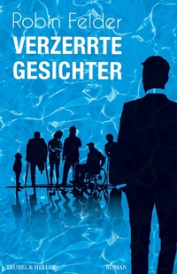 Enlarge image Cover: Verzerrte Gesichter - Trubel & Heller