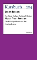 Cover: Moral frisst Fressen. - Kursbuch