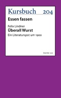 Cover: &Uuml;berall Wurst. - Kursbuch