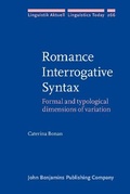 Cover: Romance Interrogative Syntax - John Benjamins Publishing Co