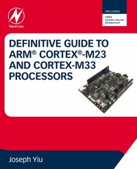 Enlarge image Cover: Definitive Guide to Arm Cortex-M23 and Cortex-M33 Processors - Elsevier