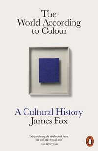 Abbildung von: The World According to Colour - Penguin Books Ltd