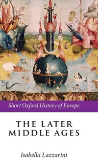 Enlarge image Cover: The Later Middle Ages - Oxford University Press