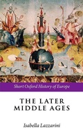 Cover: The Later Middle Ages - Oxford University Press