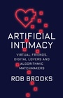 Cover: Artificial Intimacy - Columbia University Press