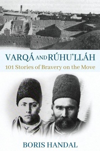 Enlarge image Cover: Varqa and Ruhu'llah - Boris Handal