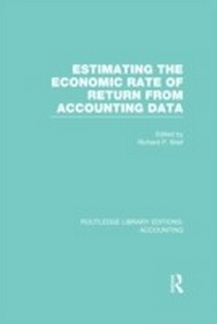 Abbildung von: Estimating the Economic Rate of Return From Accounting Data (RLE Accounting) - Routledge