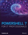 Cover: PowerShell 7 for IT Professionals - Wiley-Scrivener