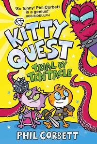 Enlarge image Cover: Kitty Quest: Trial by Tentacle - Simon & Schuster Ltd