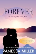 Cover: Forever (Let's Stay Together, #1) - Let's Stay Together