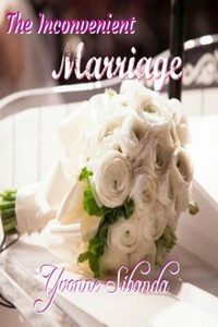 Enlarge image Cover: The Inconvenient Marriage - Yvonne Sibanda