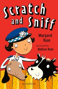 Enlarge image Cover: Scratch and Sniff: A Bloomsbury Reader - Bloomsbury Education