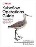 Cover: Kubeflow Operations Guide - O'Reilly
