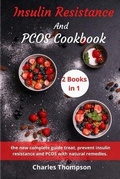 Cover: Insulin Resistance And Pcos Cookbook - Movement Publishing