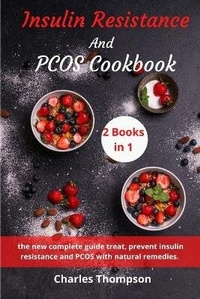 Enlarge image Cover: Insulin Resistance And Pcos Cookbook - Movement Publishing