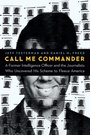 Cover: Call Me Commander - Potomac Books Inc