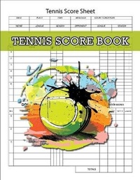 Abbildung von: Tennis Score Book, Tennis Score Sheet - Lulu.com