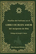 Cover: Huellas del Sufismo en el libro de buen amor del Arcipreste de Hita - All Bilingual Press
