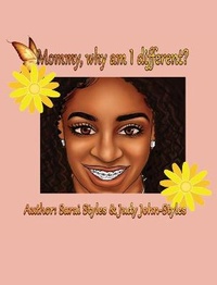 Enlarge image Cover: Mommy, why am I different? - Styles Books LLC