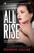 Cover: All Rise - Rosemarie Aquilina
