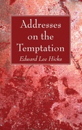 Abbildung von: Addresses on the Temptation - Wipf and Stock Publishers
