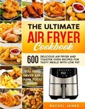 Cover: The Ultimate Air Fryer Cookbook - Grow Rich LTD