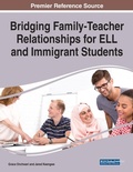 Cover: Bridging Family-Teacher Relationships for ELL and Immigrant Students - Business Science Reference